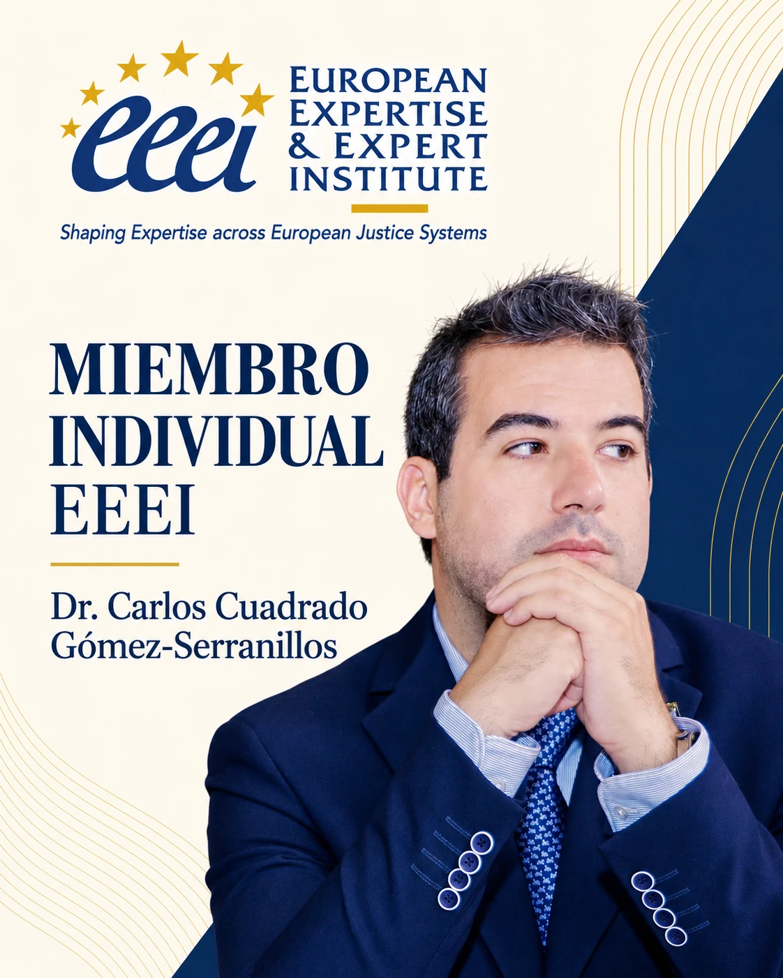 Miembro individual · EEEI · Dr. Carlos Cuadrado Gómez-Serranillos · European Expertise & Expert Institute